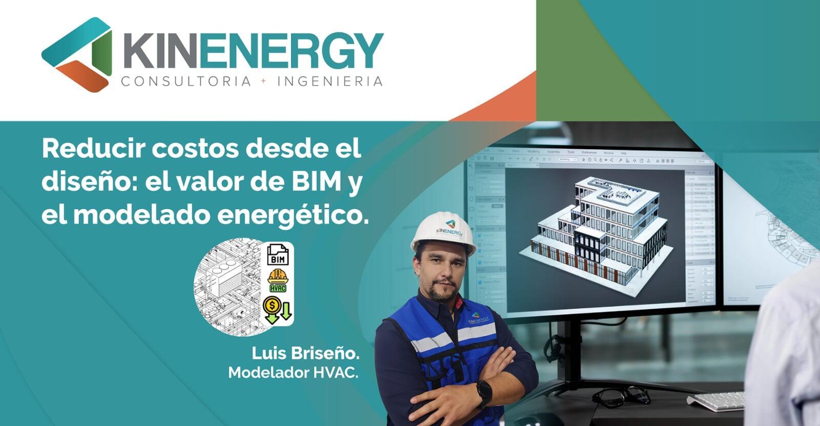 Reducir costos desde el diseño: el valor de BIM y el modelado energético